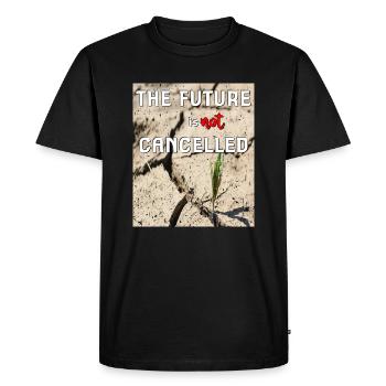L’avenir n’est pas annulé - T-shirt Premium bio Homme - noir - Devant - Nico (187cm)