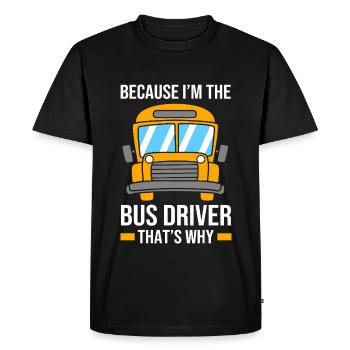 School bus, school bus driver, bus driver - Men's Premium Organic T-Shirt - black - Front - Nico (187cm)