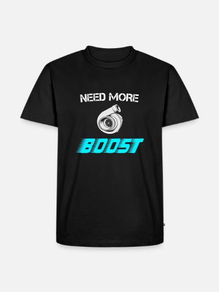 Need more Boost - Männer Premium Bio T-Shirt - Schwarz