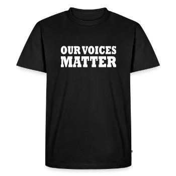 Our voices matter - T-shirt Premium bio Homme - noir - Devant - Nico (187cm)