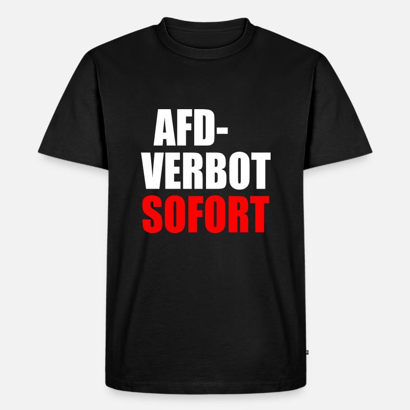 Afd verbot sofort - Männer Premium Bio T-Shirt - Schwarz