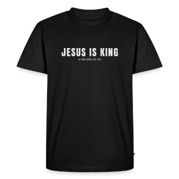 Jesus Is King as Christian - Men's Premium Organic T-Shirt - black - Front - Nico (187cm)