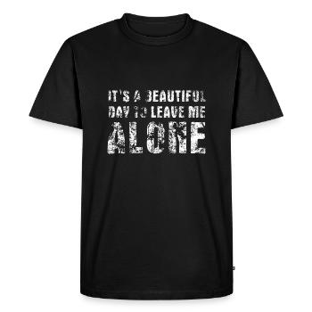 C’est une belle journée pour me laisser tranquille - Spruch - T-shirt Premium bio Homme - noir - Devant - Nico (187cm)