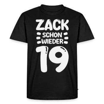 Zack 19 encore ! Anniversaire - T-shirt Premium bio Homme - noir - Devant - Nico (187cm)