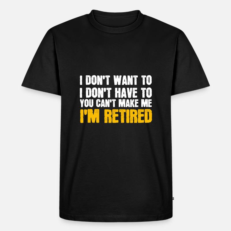 Ruhestand - Rente - Männer Premium Bio T-Shirt - Schwarz