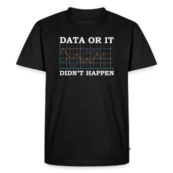 Data Or It Didn´t Happen Data Analyst - Men's Premium Organic T-Shirt - black - Front - Nico (187cm)