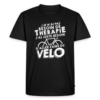 Thérapie - Faire Du Vélo - T-shirt Premium bio Homme - noir - Devant - Nico (187cm)