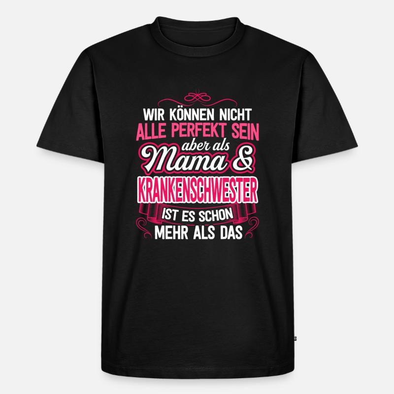 KRANKENSCHWESTER - Mama - Männer Premium Bio T-Shirt - Schwarz