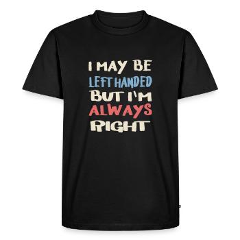 Left-handed saying - Men's Premium Organic T-Shirt - black - Front - Nico (187cm)