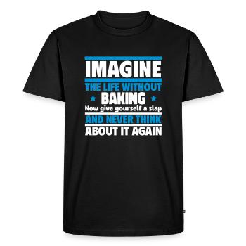 Imaginez une vie sans pâtisserie - T-shirt Premium bio Homme - noir - Devant - Nico (187cm)