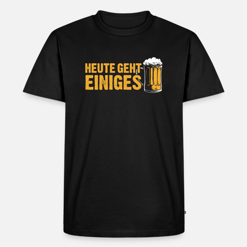 Heute geht einiges - Trinkspruch Biertrinker - Männer Premium Bio T-Shirt - Schwarz