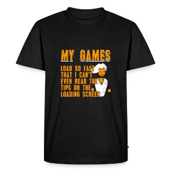 My games load PC Master Races so quickly - Men's Premium Organic T-Shirt - black - Front - Nico (187cm)