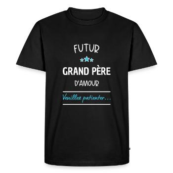 Futur grand père d'amour ! Cadeau grand père - T-shirt Premium bio Homme - noir - Devant - Nico (187cm)
