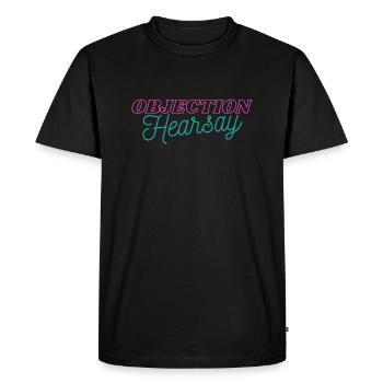 Objection Hearsay Neon - Men's Premium Organic T-Shirt - black - Front - Nico (187cm)