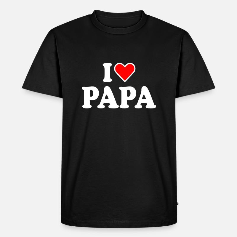 I love papa - Männer Premium Bio T-Shirt - Schwarz