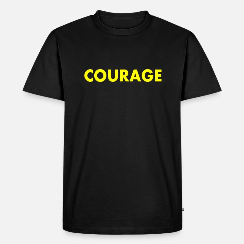 Courage - Männer Premium Bio T-Shirt - Schwarz