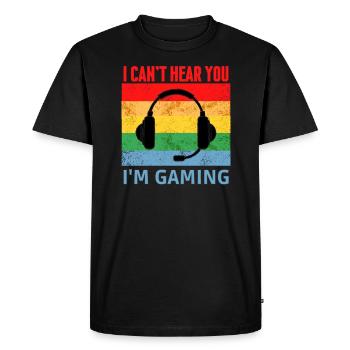 Je ne peux pas vous entendre, je joue à un t-shirt de jeu amusant - T-shirt Premium bio Homme - noir - Devant - Nico (187cm)