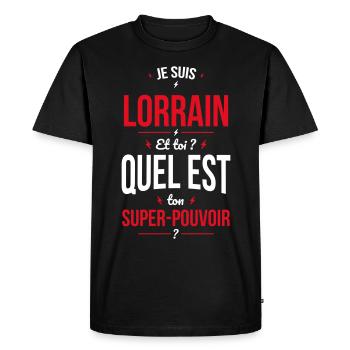 Je suis Lorrain - Super-pouvoir - Cadeau Humour - T-shirt Premium bio Homme - noir - Devant - Nico (187cm)