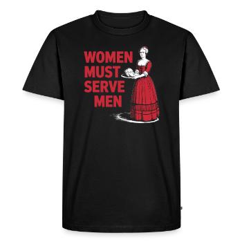 Women must serve men - Men's Premium Organic T-Shirt - black - Front - Nico (187cm)