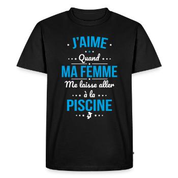 J'aime quand ma femme me laisse aller à la piscine - T-shirt Premium bio Homme - noir - Devant - Nico (187cm)
