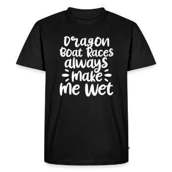 Dragon Boat Races Make Me Wet - Dragon Boat Racing - Men's Premium Organic T-Shirt - black - Front - Nico (187cm)