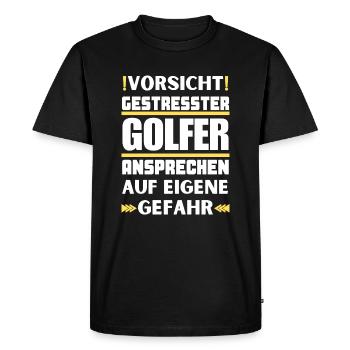 Don't talk to stressed golfers! - Men's Premium Organic T-Shirt - black - Front - Nico (187cm)