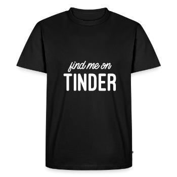 Find me on Tinder - T-shirt Premium bio Homme - noir - Devant - Nico (187cm)
