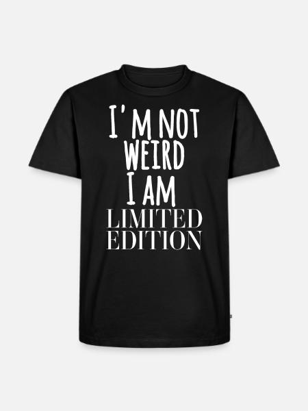 Ich bin nicht seltsam - Männer Premium Bio T-Shirt - Schwarz