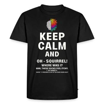 Keep calm and ADHD funny squirrel neurodiversity - Men's Premium Organic T-Shirt - black - Front - Nico (187cm)