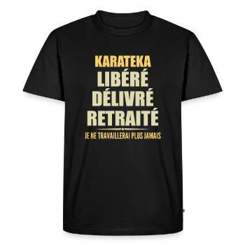 Karateka Celebrates Retirement with Humor Gift - Men's Premium Organic T-Shirt - black - Front - Nico (187cm)