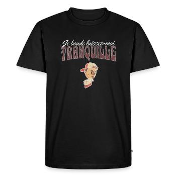 Je boude laissez-moi tranquille t-shirt humour - T-shirt Premium bio Homme - noir - Devant - Nico (187cm)