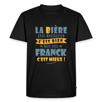 Franck Bière Cadeau Humour cadeau franck - T-shirt Premium bio Homme - noir - Devant - Nico (187cm)