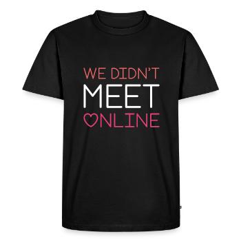 We Didn’t Meet Online - Men's Premium Organic T-Shirt - black - Front - Nico (187cm)