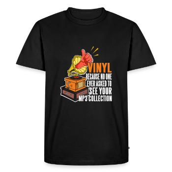 Vinyle parce que personne ne veut voir votre collection MP3 - T-shirt Premium bio Homme - noir - Devant - Nico (187cm)