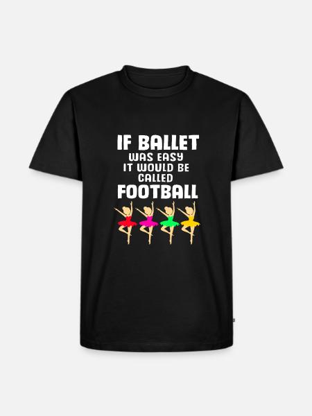 Ballet Ballet Dancer - Men's Premium Organic T-Shirt - black