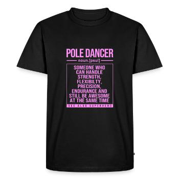 Pole Dance - Men's Premium Organic T-Shirt - black - Front - Nico (187cm)