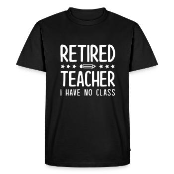 Enseignant à la retraite Je n’ai pas de cours - T-shirt Premium bio Homme - noir - Devant - Nico (187cm)