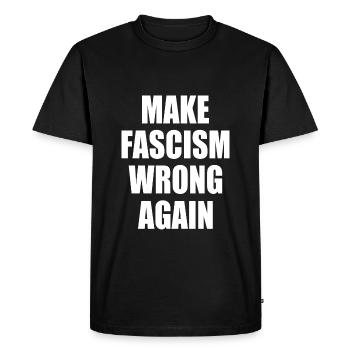 make fascism wrong again - T-shirt Premium bio Homme - noir - Devant - Nico (187cm)