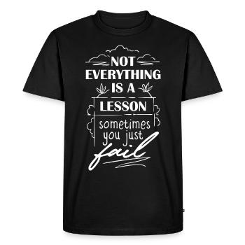 Sometimes You Just Fail - Demotivational Quote - Men's Premium Organic T-Shirt - black - Front - Nico (187cm)