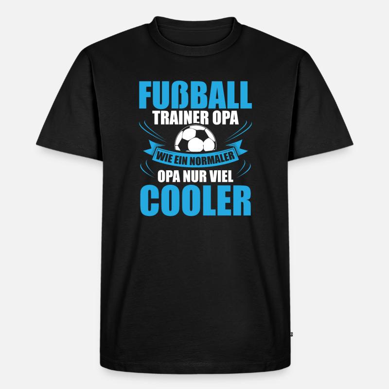 Fußball Trainer Opa Geschenkidee - Männer Premium Bio T-Shirt - Schwarz