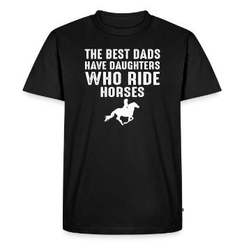 Les meilleurs papas ont des filles qui montent à cheval - T-shirt Premium bio Homme - noir - Devant - Nico (187cm)