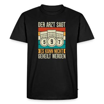 Bingo Game The Doctor Says Can't Be Cured - Men's Premium Organic T-Shirt - black - Front - Nico (187cm)