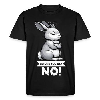 Avant que tu ne demandes à Rabbit Bunny Bunny Bunny Rongeur aux longues oreilles - T-shirt Premium bio Homme - noir - Devant - Nico (187cm)