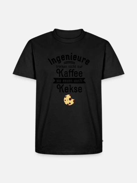 Ingenieure Trinken Nicht Nur Kaffee... - Männer Premium Bio T-Shirt - Schwarz