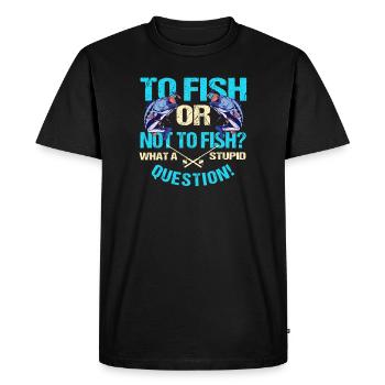 Funny fishing and fishing motif, funny sayings - Men's Premium Organic T-Shirt - black - Front - Nico (187cm)