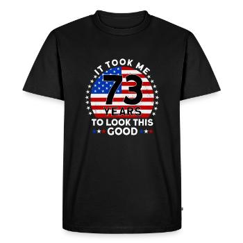 It Took Me 73 Years To Look This Good - Men's Premium Organic T-Shirt - black - Front - Nico (187cm)