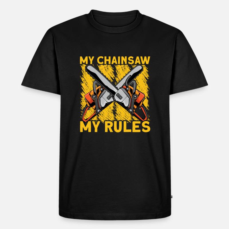 My Chainsaw My Rules - Männer Premium Bio T-Shirt - Schwarz