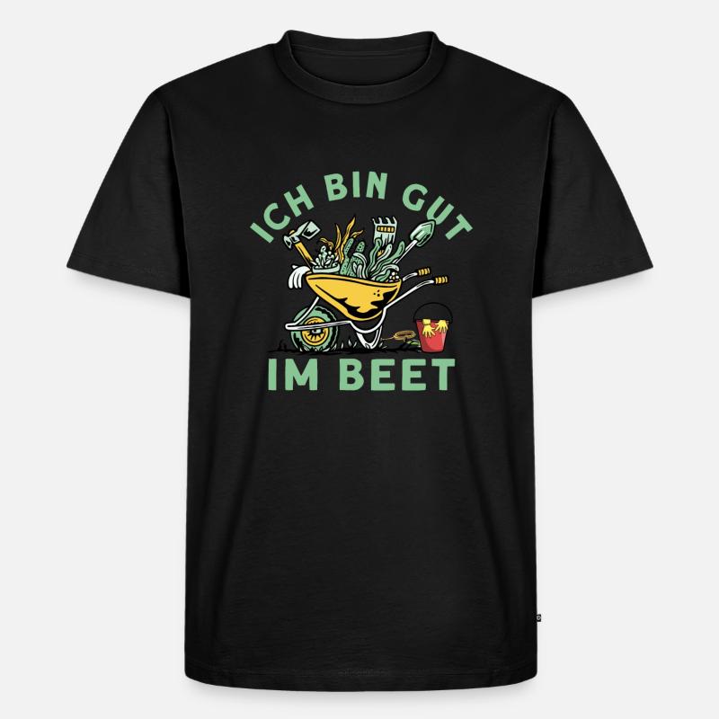 Ich Bin Gut Im Beet - Männer Premium Bio T-Shirt - Schwarz
