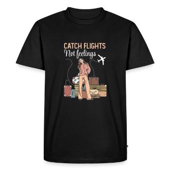 Catch Flights Not Feelings - Men's Premium Organic T-Shirt - black - Front - Nico (187cm)