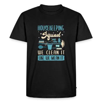 Housekeeping Squad - Men's Premium Organic T-Shirt - black - Front - Nico (187cm)